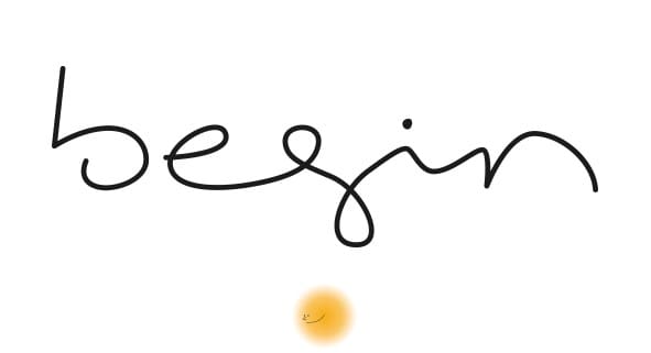 Begin